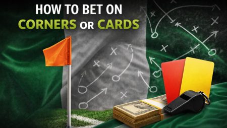 How to Bet on Corners or Cards