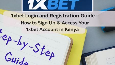 Login and Registration Guides 1xbet