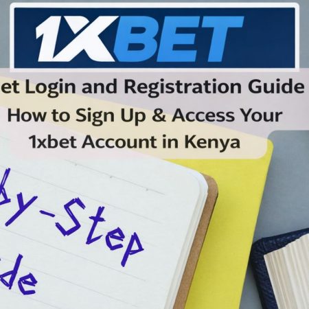 Login and Registration Guides 1xbet